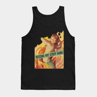 Witches Get Stuff Done Tank Top
